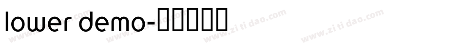 Lower Demo字体转换